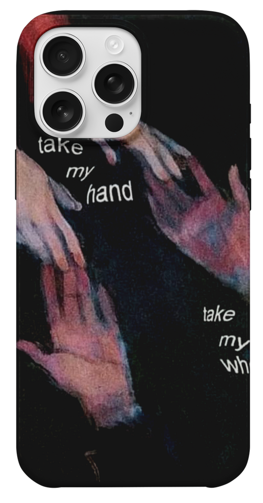 Take My Hand Baskılı Telefon Kılıfı