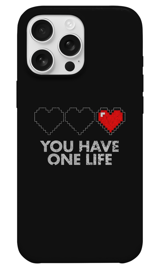 You Have One Life Telefon Kılıfı